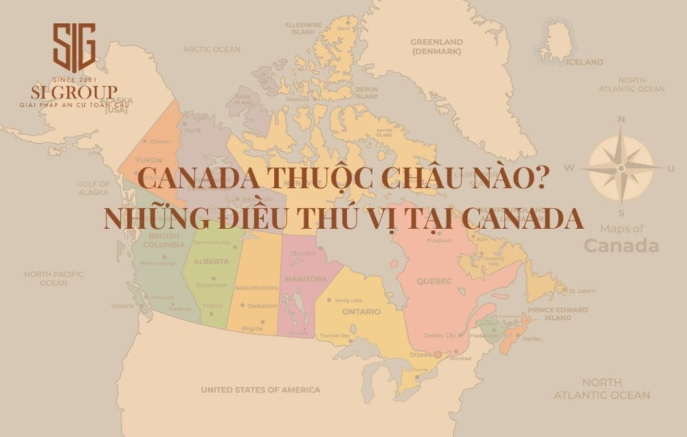 Canada thuộc châu nào? Vị trí địa lý và những điều thú vị ở Canada 2024