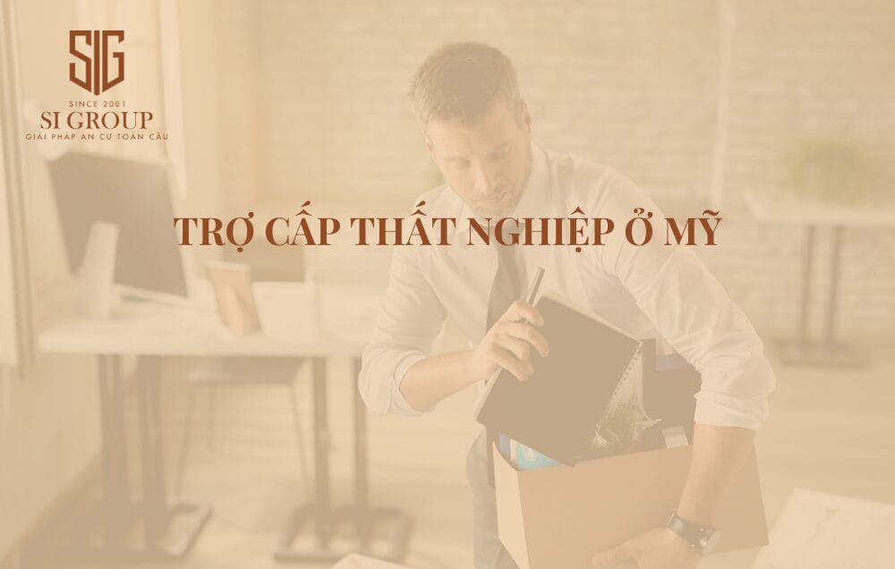 Trợ cấp thất nghiệp ở Mỹ: Những điều cần biết