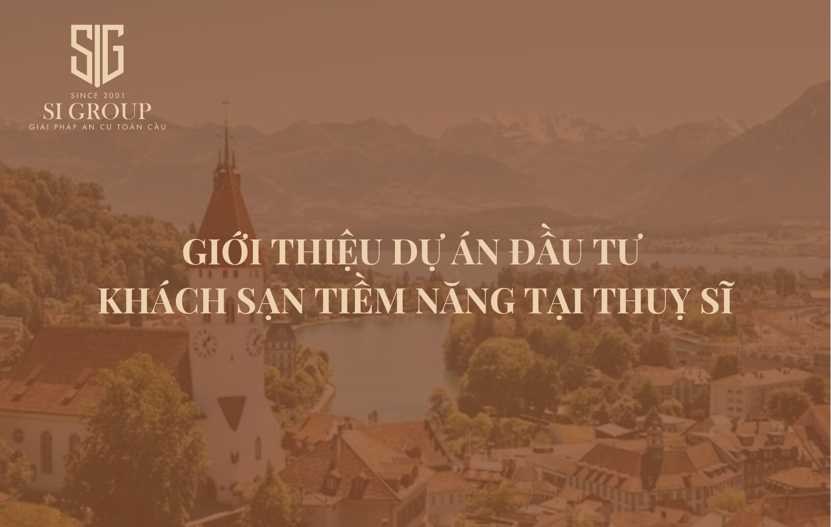 Giới thiệu dự án đầu tư khách sạn tiềm năng tại Thụy Sĩ