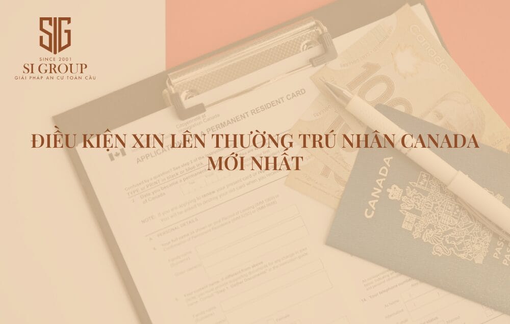 Để xin lên thường trú Canada, quý vị cần đáp ứng điều kiện về độ tuổi, trình độ học vấn, trình độ chuyên môn, trình độ ngoại ngữ, v.v.