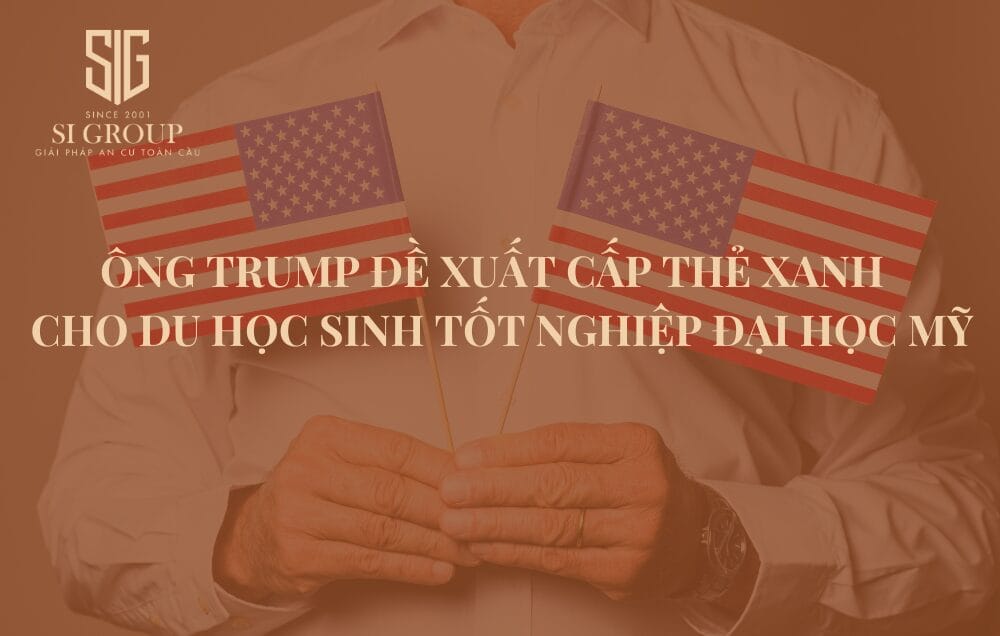 Ông Trump đề xuất cấp Thẻ xanh cho du học sinh tốt nghiệp Đại học Mỹ