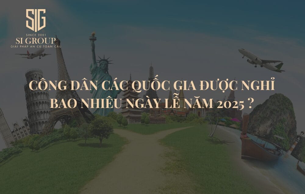 Công dân các quốc gia được nghỉ bao nhiêu ngày lễ năm 2025?