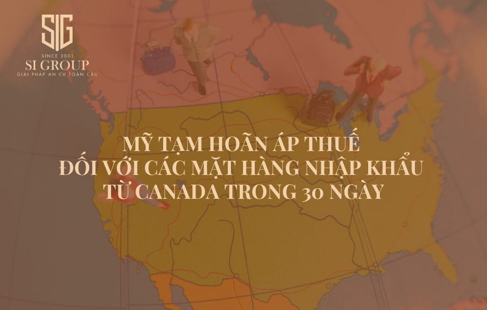 Mỹ tạm hoãn áp thuế đối với các mặt hàng nhập khẩu từ Canada trong 30 ngày